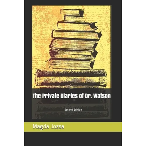 The Private Diaries of Dr. Watson - Paperback
