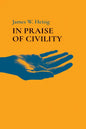 In Praise of Civility - Paperback