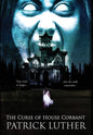 The Curse of House Corbant - Hardcover