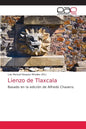 Lienzo de Tlaxcala - Paperback