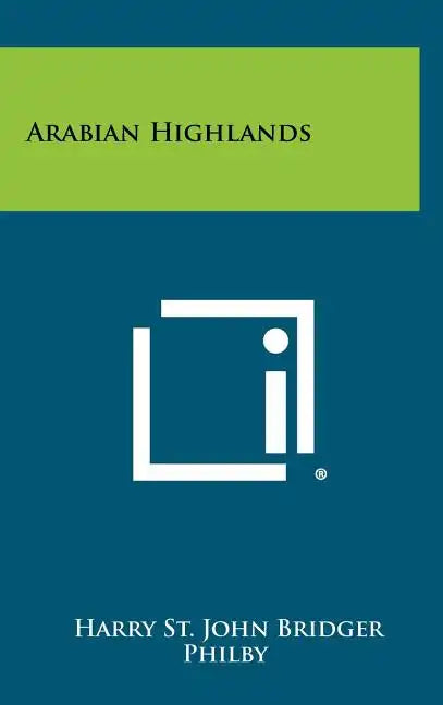 Arabian Highlands - Hardcover