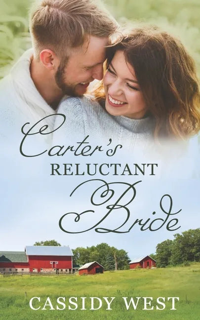 Carter's Reluctant Bride: Christian Contemporary Romance - Paperback