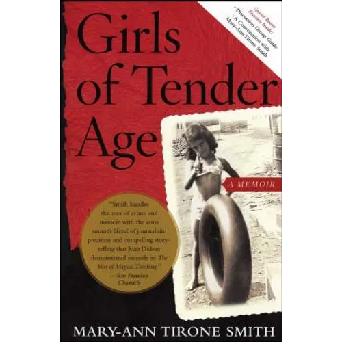 Girls of Tender Age: A Memoir - Paperback