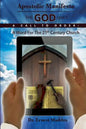 Apostolic Manifesto: A Word For The 21st Century Church - Paperback