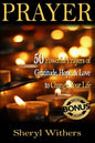 Prayer: 50 Powerful Prayers of Gratitude, Hope & Love To Change Your Life - Paperback