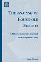 The Analysis of Household Surveys: A Microeconometric Approach to Development Policy - Paperback