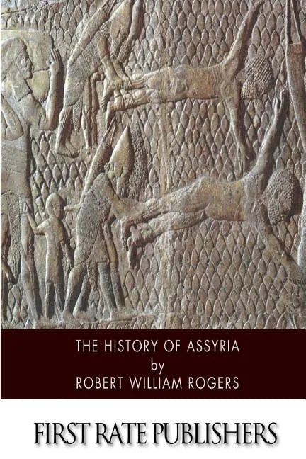 The History of Assyria - Paperback