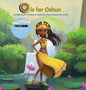O is for Oshun: An ABC Book of Folklore Characters From Around the World - Hardcover