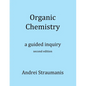 Organic Chemistry: A Guided Inquiry - Paperback