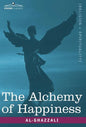 The Alchemy of Happiness - Hardcover
