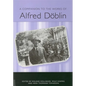 A Companion to the Works of Alfred Döblin - Paperback