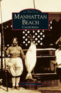 Manhattan Beach - Hardcover