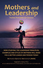Mothers and Leadership: Twelve Principles for Success - Hardcover