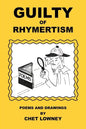 Guilty of Rhymertism - Paperback