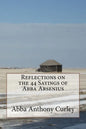 Reflections on the 44 Sayings of Abba Arsenius - Paperback