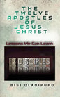 The Twelve Apostles of Jesus Christ - Paperback