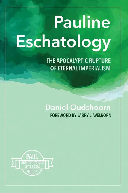 Pauline Eschatology - Paperback