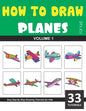 How to Draw Planes for Kids - Volume 1 - Paperback
