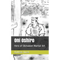 Oni Oshiro: Hero of Okinawan Martial Art - Paperback