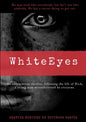 White Eyes - Paperback