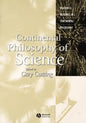 Continental Philosophy of Science - Paperback