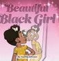 Beautiful Black Girl - Hardcover