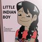 Little Indian Boy - Paperback