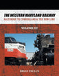 The Western Maryland Railway: Baltimore to Cumberland & the New Line - Paperback