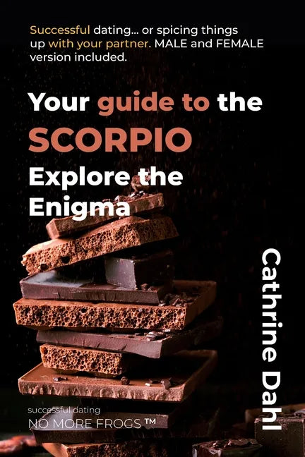 Scorpio - No More Frogs: Successful Dating - Paperback