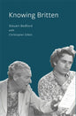 Knowing Britten - Paperback