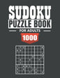 Sudoku puzzle book for adult: 1000 Easy to Extreme Sudoku Puzzles with Solutions - paperback game - suduko puzzle books for adults large print - sad - Paperback