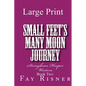 Small Feet's Many Moon Journey: Stringbean Hooper Western - Paperback