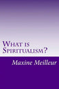 What is Spiritualism? - Paperback