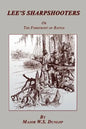 Lee's Sharpshooters: or The Forefront of Battle - Paperback