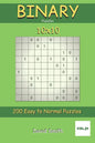 Binary Puzzles - 200 Easy to Normal Puzzles 10x10 vol.31 - Paperback