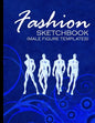 Fashion Sketchbook (Male Figure Templates): Fashion Sketchpad With Outlines Of Male Figures For Drawing And Designing Clothes - Paperback