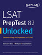 LSAT PrepTest 82 Unlocked: Exclusive Data + Analysis + Explanations - Paperback