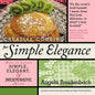 Creative Cooking for Simple Elegance: How to create simple, elegant, and inexpensive meals - Paperback