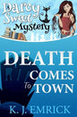 Death Comes To Town (Second Edition) - Paperback