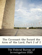 The Covenant the Sword the Arm of the Lord, Part 2 of 2 - Paperback