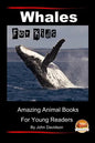 Whales For Kids - Paperback