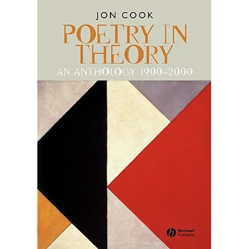 Poetry in Theory: An Anthology 1900-2000 - Paperback