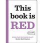 Books That Drive Kids Crazy!: This Book Is Red - Hardcover