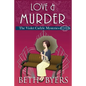 Love & Murder: A Violet Carlyle Historical Mystery - Paperback
