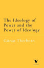 The Ideology of Power and the Power of Ideology - Paperback