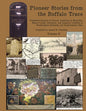 Pioneer Stories from the Buffalo Trace [Vol. II] - Paperback