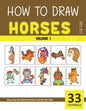 How to Draw Horses for Kids - Volume 1 - Paperback