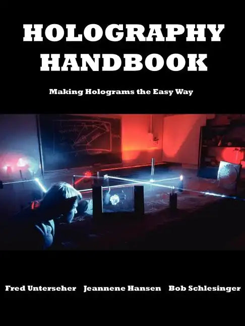Holography Handbook - Paperback