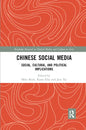 Chinese Social Media: Social, Cultural, and Political Implications - Paperback