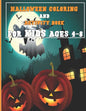 Halloween Activity Book for Kids Ages 4-8: A Fun Activity Spooky Scary Things & Other Cute Stuff Coloring and Guessing Game For Little Kid with Hallow - Paperback